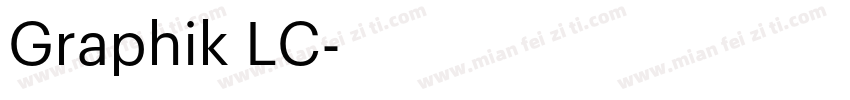 Graphik LC字体转换